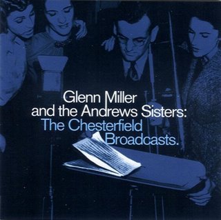 Glenn Miller & The Andrews Sisters - The Chesterfield Broadcasts Vol.2 (1939-1940)