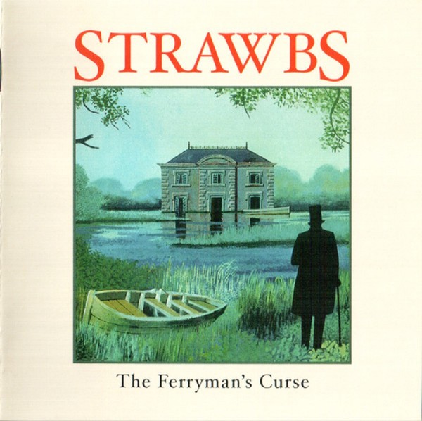 Strawbs - The Ferryman's Curse 2017 (Progressive Rock)